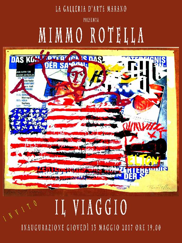 "Mimmo Rotella - il Viaggio", domani l'inaugurazione della mostra alla Galleria d'arte Marano 54 ROTELLA LEGGERO