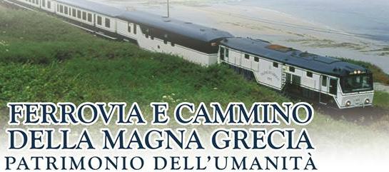 "Ferrovia e Cammino della Magna Grecia, Patrimonio dell'Umanità": idea di crociere in treno (AUDIO) 58 ferrovia magna grecia