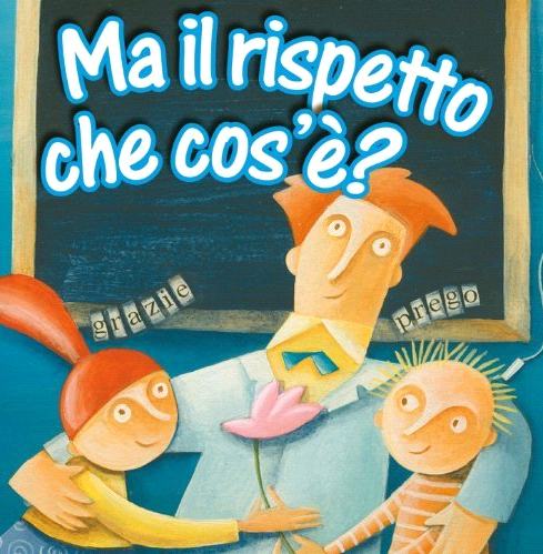 Pausa di Riflessione - La scuola e il rispetto 53 rispetto insegnanti