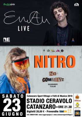 1^ edizione 'Catanzaro Sport Village', doppio concerto di Eman e Nitro 56 EMAN + NITRO manifesto