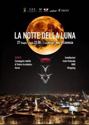 La notte della luna Locandina 27 Giugno 2018
