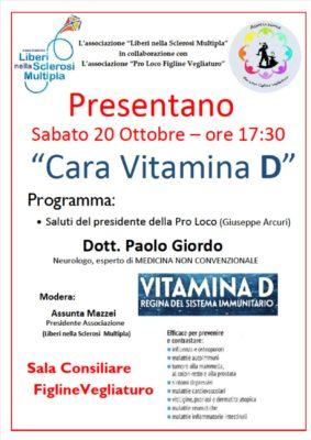 Oggi a Figline Vegliaturo, incontro di Liberi nella Sclerosi Multipla e Pro Loco 54 locandina CaraVitaminaD