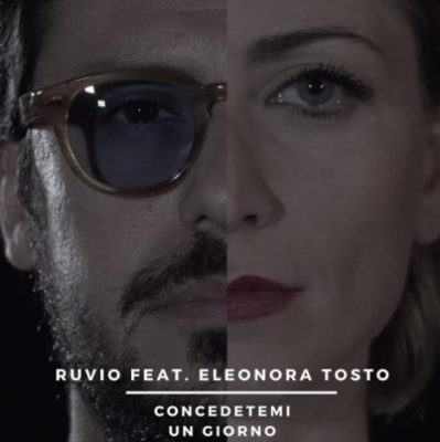 Ruvio presenta il suo nuovo singolo: 'Concedetemi un giorno' (AUDIO) 54 Concedetemi un giorno il singolo di Ruvio Feat. Eleonora Tosto 500x501