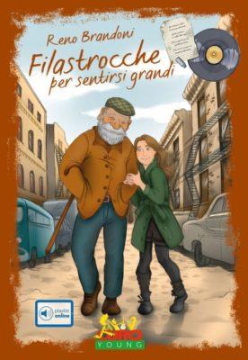 'Filastrocche per sentirtsi grandi' il nuovo libro di Reno Brandoni 55 Filastrocche per sentirsi grandi cover b