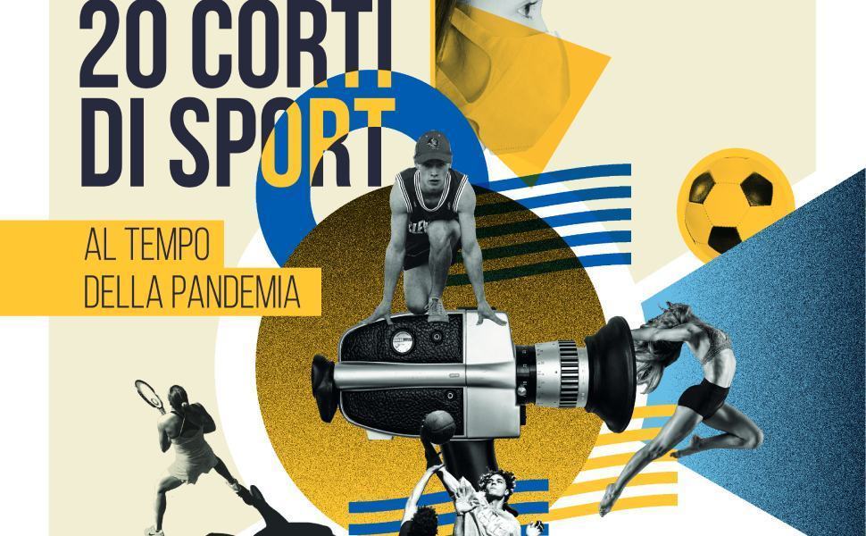 Domani a Cosenza "20X21 - venti corti di sport al tempo della pandemia" 51 20 corti sport