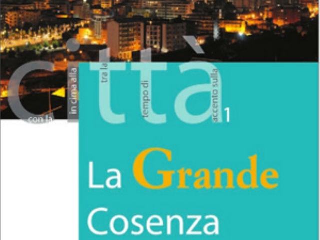 Domani nella Sala della Provincia dibattito a partire dal libro ''La Grande Cosenza'' 51 8a0c831e0906f69466b95b8d0ca33783