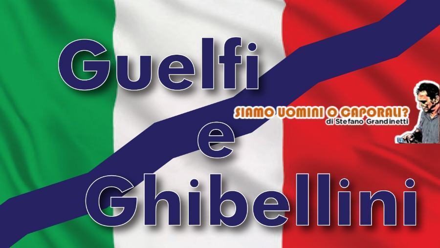 Guelfi e Ghibellini grandinetti