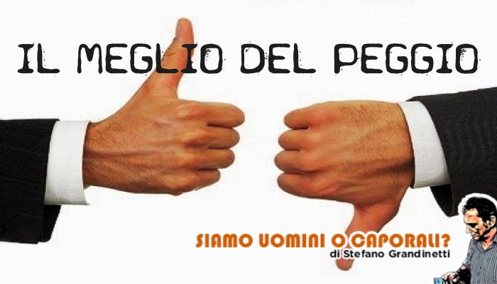 Il meglio del peggio