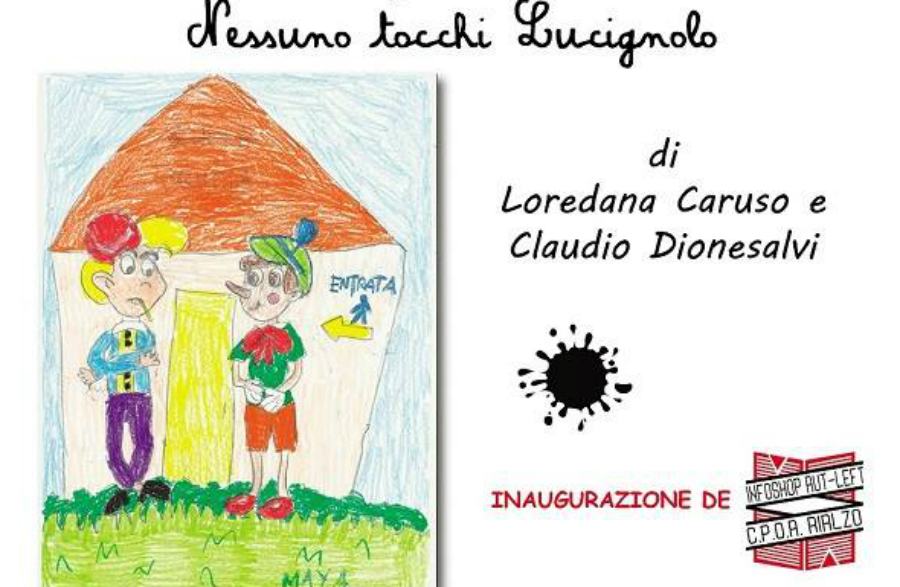 Nessuno tocchi Lucignolo