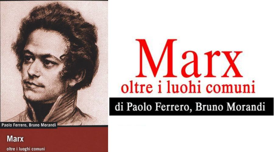 marx oltre i luoghi comuni