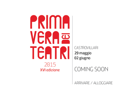 primavera dei teatri cooming soon 2015