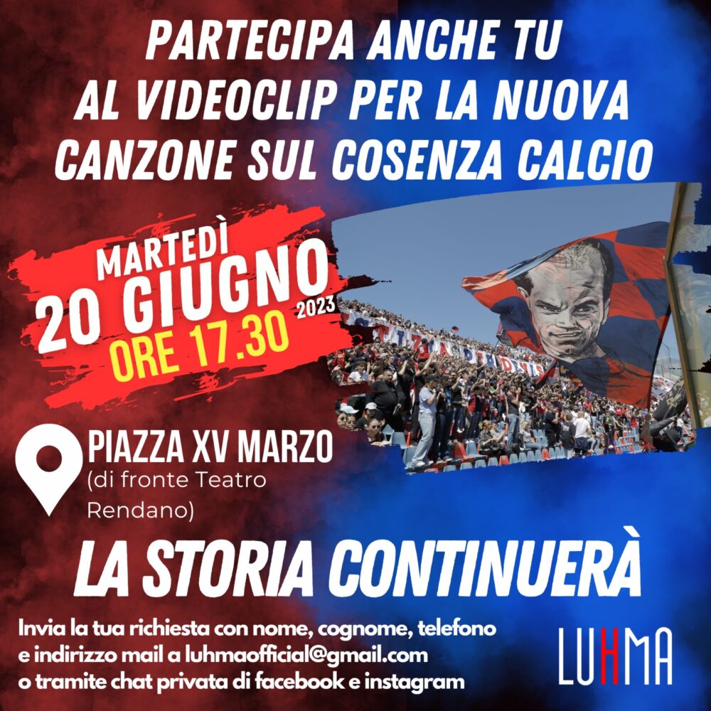 Videoclip e nuova canzone per il Cosenza Calcio, l'invito al popolo rossoblu a partecipare 54 Invito videoclip nuova canzone Cosenza Calcio