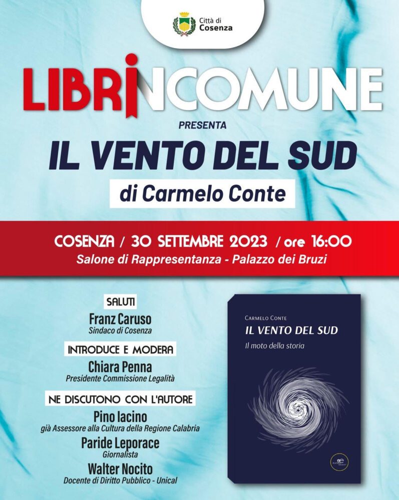 LibrInComune: a Palazzo dei Bruzi 'Il Vento del Sud', con il socialista ed ex ministro Carmelo Conte 54 librincomune vento sud carmelo conte