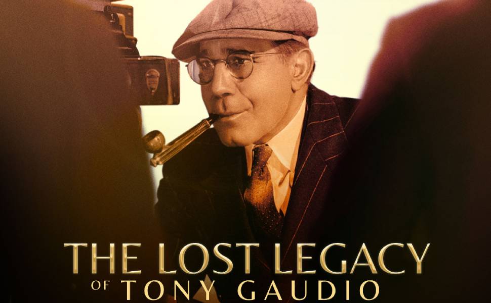 the lost of legacy of tony gaudio
