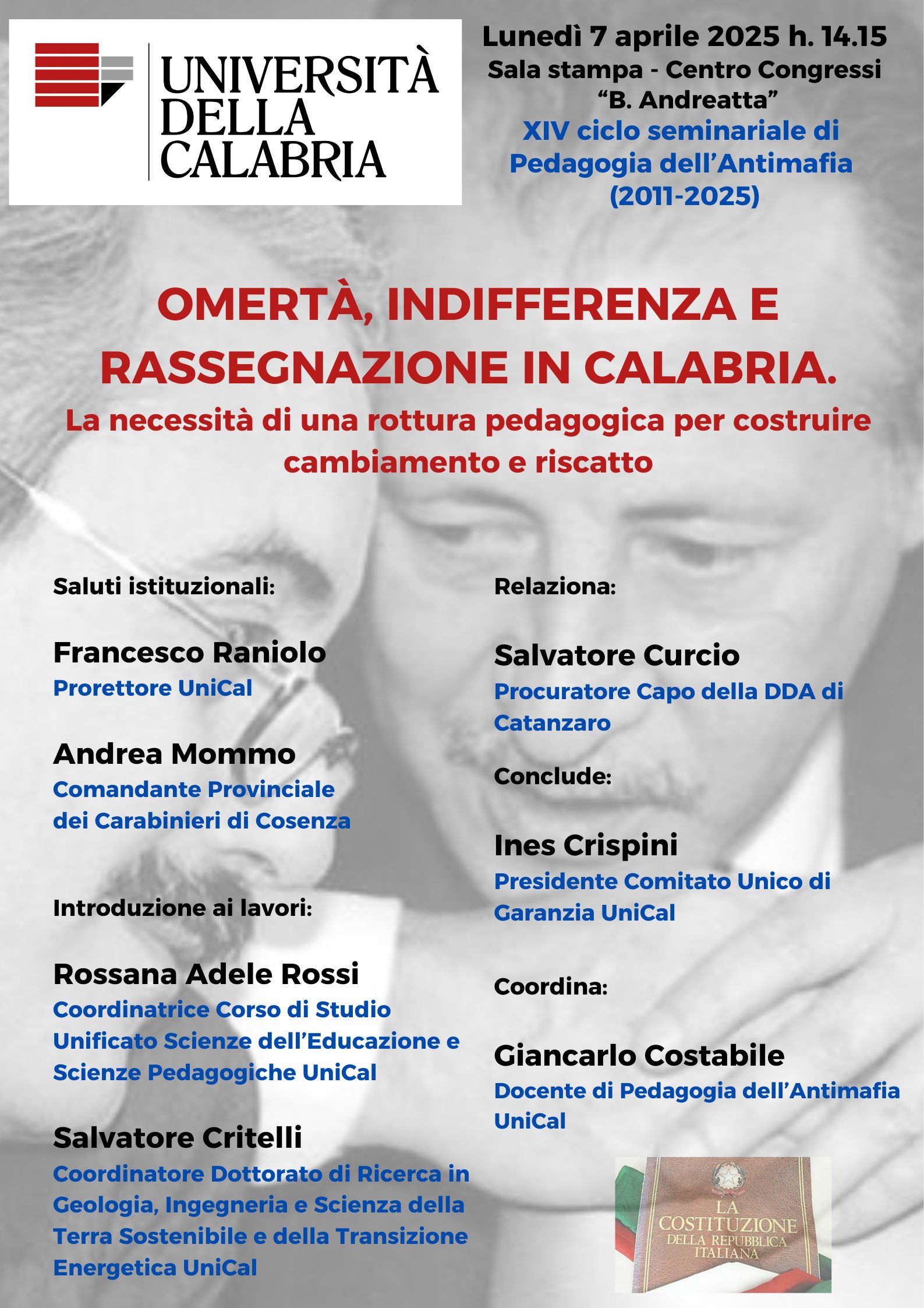 All'Unical le lezione antimafia del Procuratore della Dda Salvatore Curcio 54 Locandina 7 aprile 1