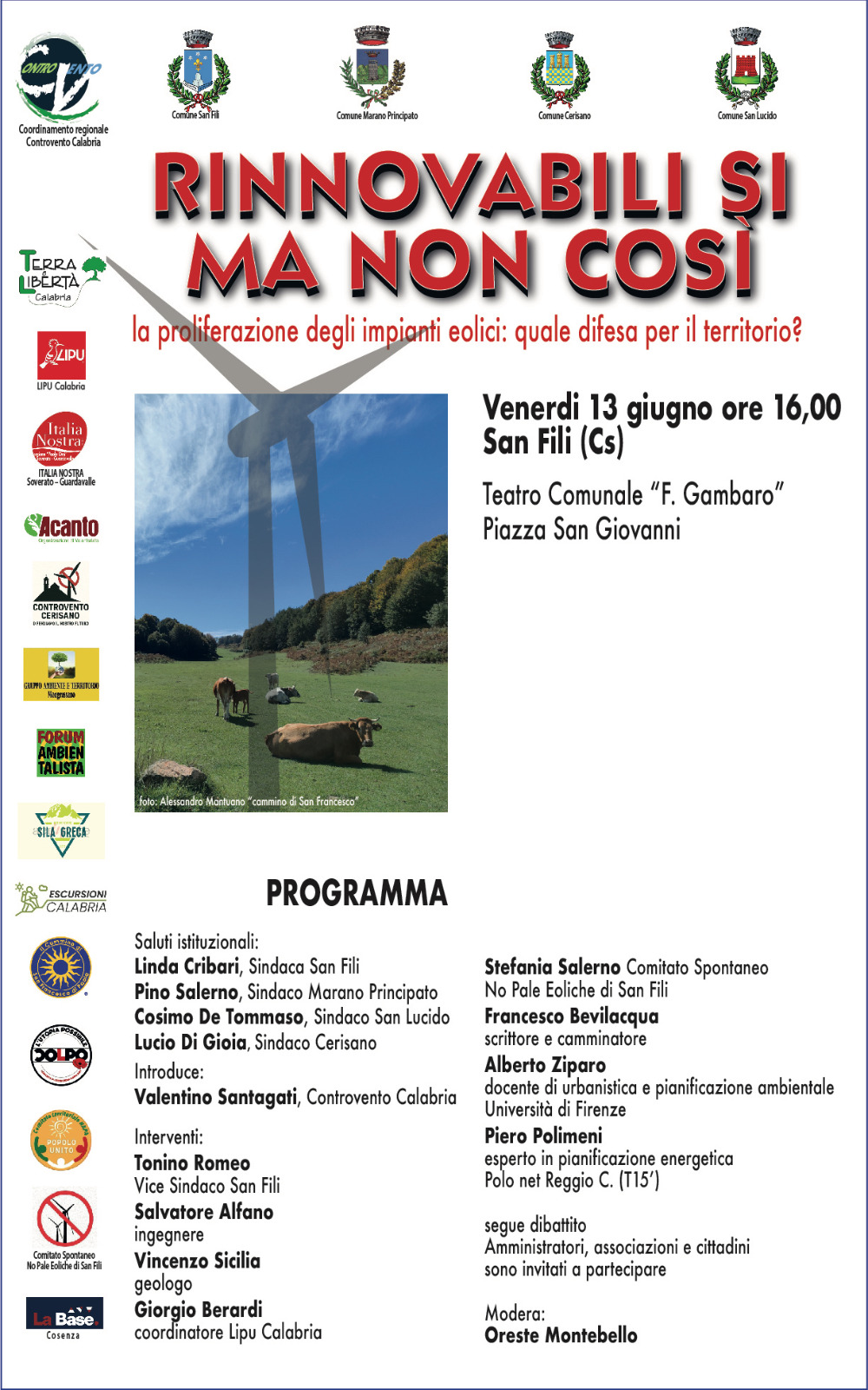 “Rinnovabili sì, ma non così”: a San Fili per parlare di energia "insostenibile" per il territorio 54 Locandina San Fili 13 giugno 2025