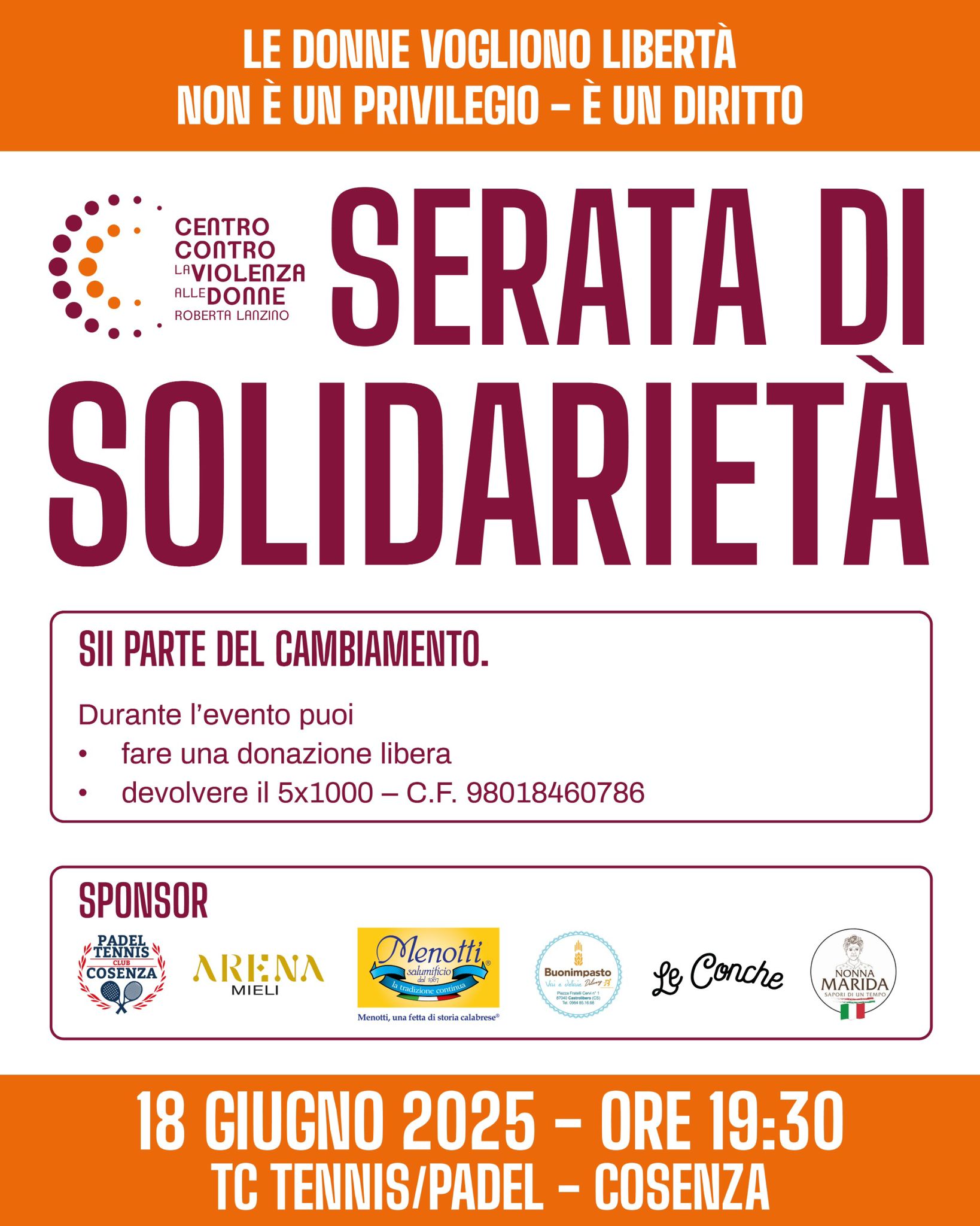 "Sii parte del cambiamento": a Cosenza l'evento di solidarietà per sostenere il centro antiviolenza “Lanzino” 54 serata solidarietà