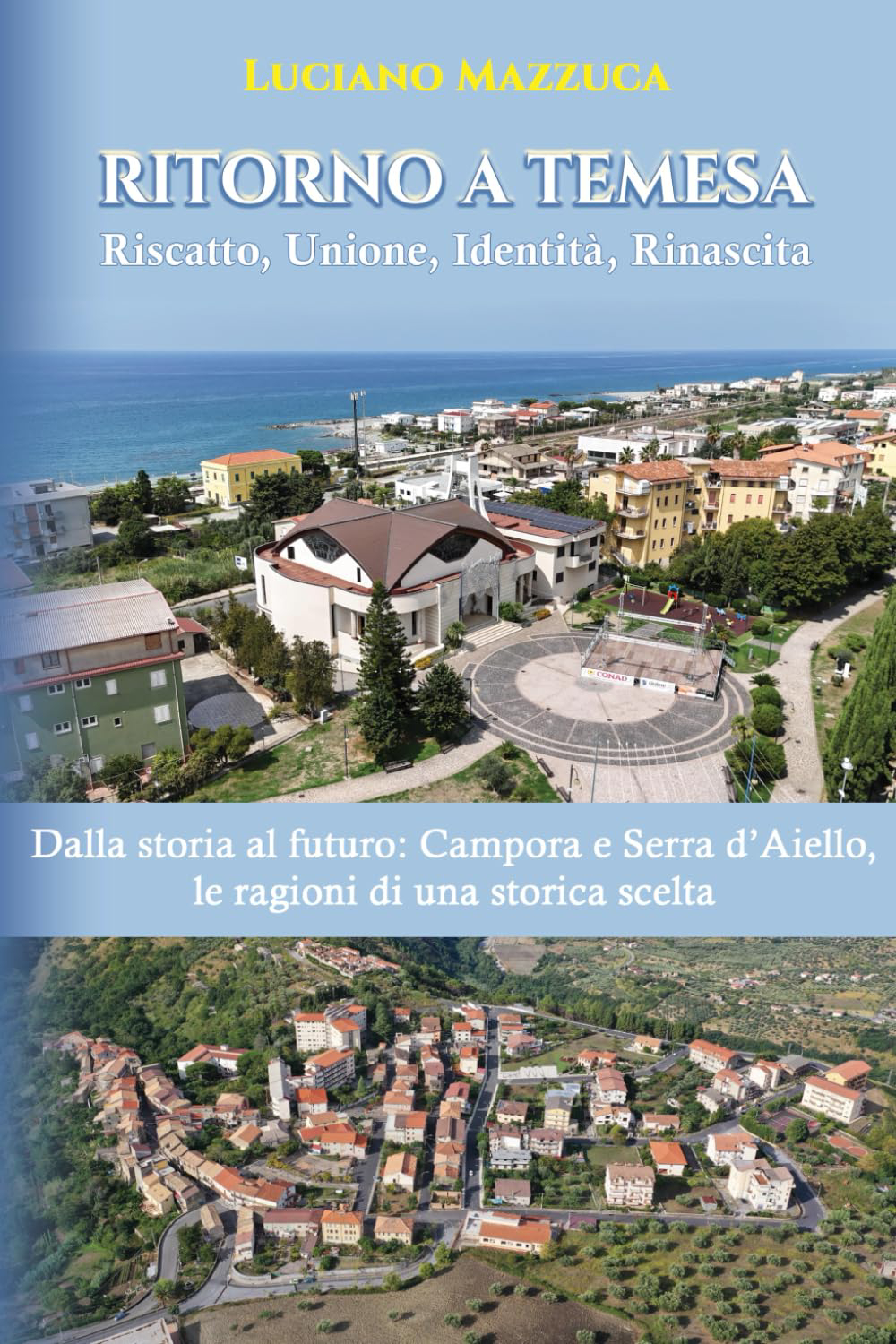 Presentazione a Campora San Giovanni del libro “Ritorno a Temesa – Riscatto, Unione, Identità, Rinascita" 52 Libro Ritorno a Temesa