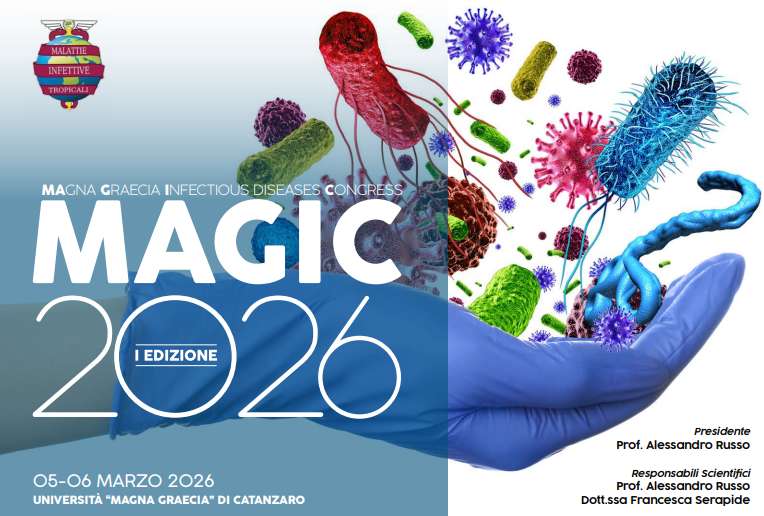 Infettivologia: a Catanzaro il Congresso MAGIC con i massimi esperti italiani delle malattie infettive 52 Magic 2026 catanzaro