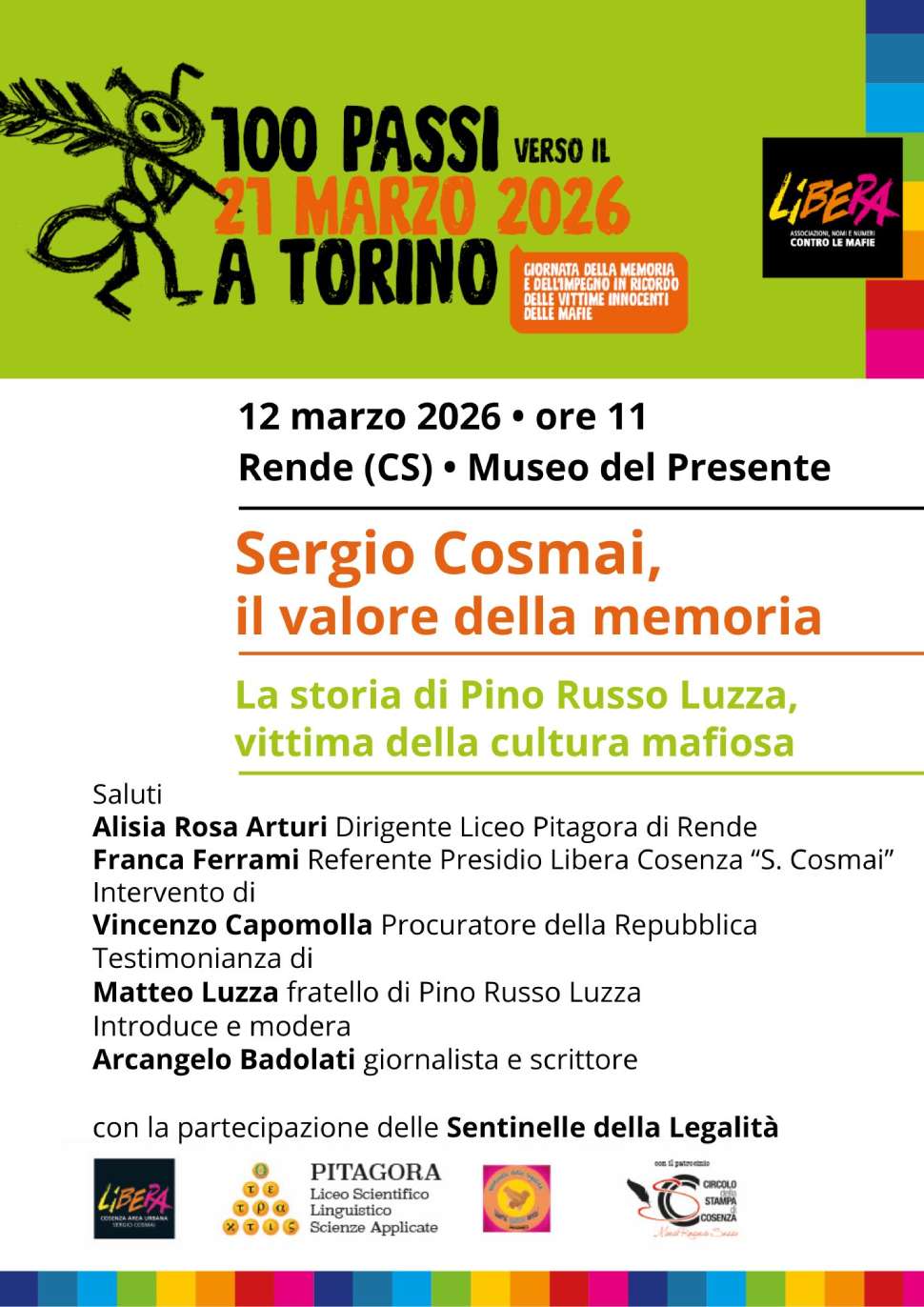Libera: "100 passi verso il 21 marzo", a Rende l’incontro dedicato alle vittime innocenti delle mafie 53 locandina LIBERA 12 marzo museo presente