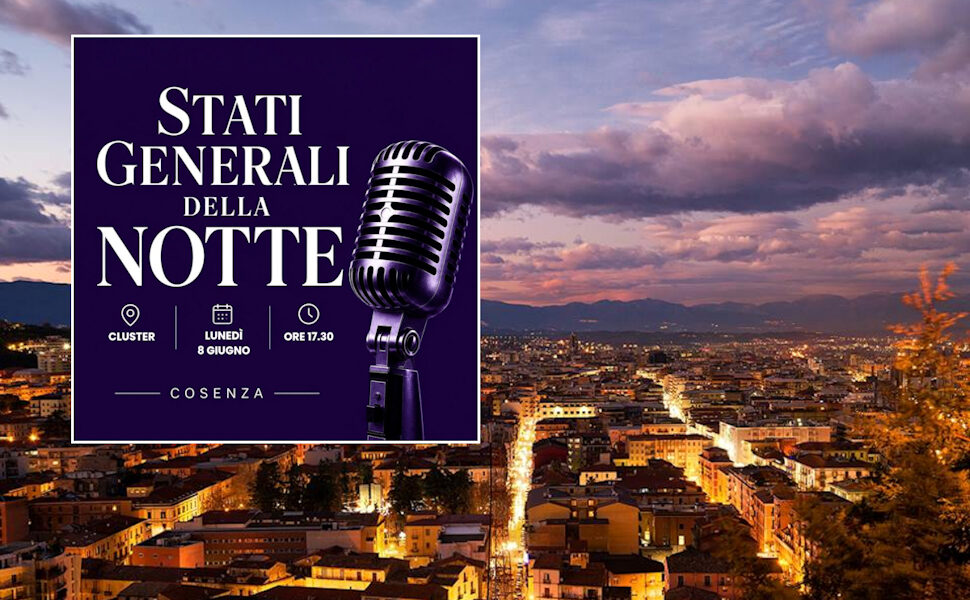 Immagina Cosenza Stati generali della notte
