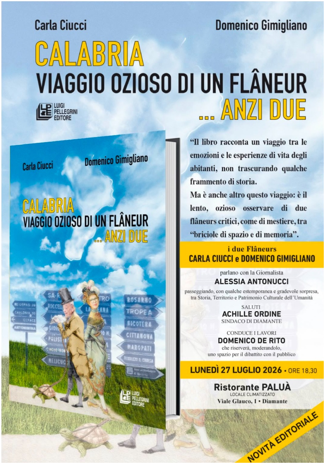 Riscatto sociale e memoria storica per una "Calabria Felix". Presentato a Diamante il libro di Gimigliano e Ciucci 52 Viaggio ozioso Calabria
