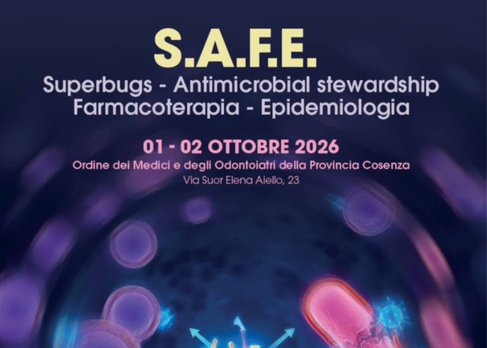 Infezione da super batteri e lotta all'antimicrobico-resistenza: a Cosenza esperti a confronto 53 Convegno SAFE Cosenza