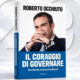Dalla vendita di enciclopedie alla guida della Calabria: esce il libro di Roberto Occhiuto «Il coraggio di governare» 67 Roberto occhiuto Libro il coraggio di Governare