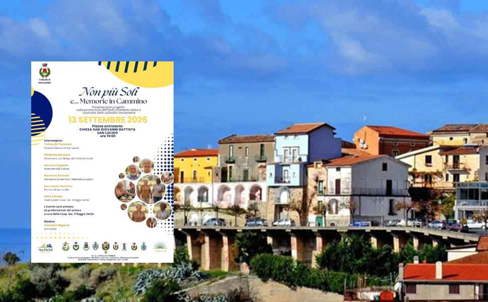 San Lucido_Non più Soli e … Memorie in Cammino