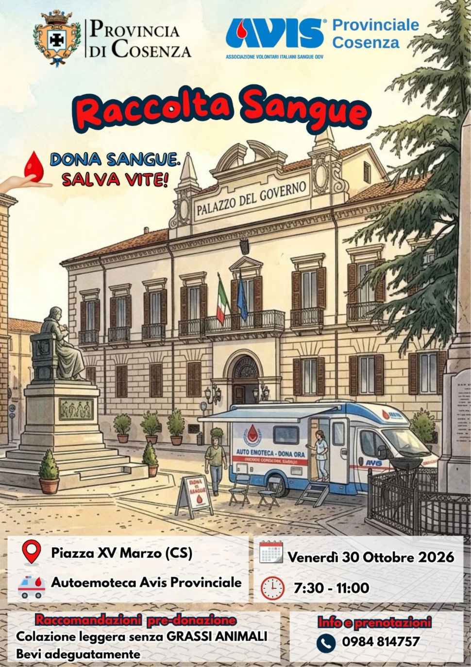 Cosenza, Provincia e Avis insieme per la raccolta sangue: in Piazza XV Marzo arriva l'autoemoteca 54 Locandina raccolta sangue